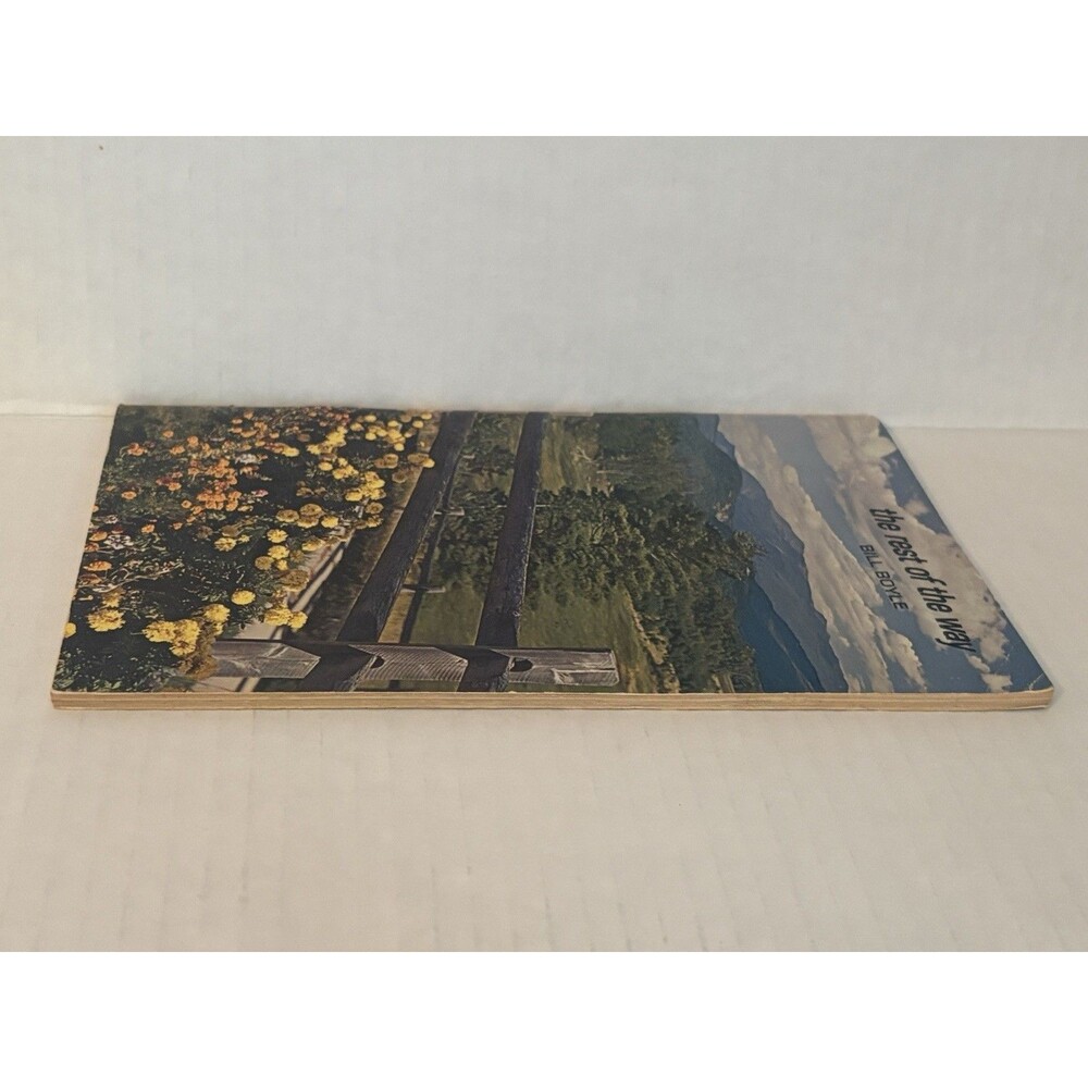 The Rest Of The Way By Bill Boyle Moody Press Chicago 1972 - Picture 2 of 6